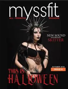 Myssfit All-Ternative Magazine - Issue 6 October 2018