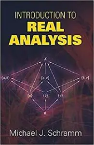 Introduction to Real Analysis (Dover Books on Mathematics) [Repost]