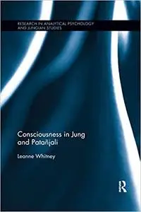 Consciousness in Jung and Patañjali