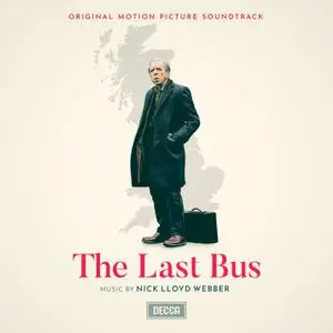 Nick Lloyd Webber - The Last Bus (2022) [Official Digital Download]