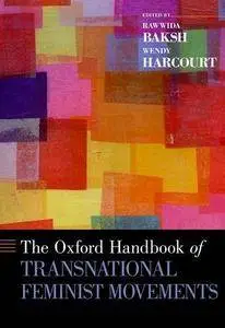 The Oxford Handbook of Transnational Feminist Movements [Repost]