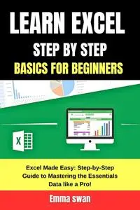 Learn Excel Step by Step Basics For Beginners