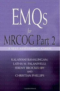 EMQs for MRCOG Part 2: A self-assessment guide: A self-assesment guide