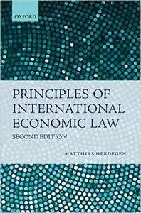 Principles of International Economic Law (Repost)