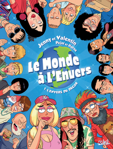 Le Monde à L'envers - Tome 1 - L'Envers du Décor