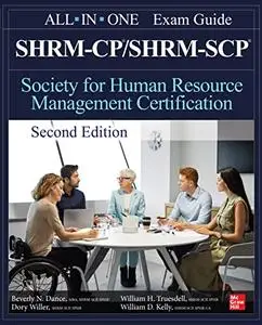 SHRM-CP/SHRM-SCP Certification All-In-One Exam Guide (2nd Edition)