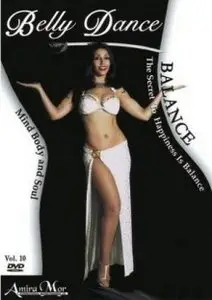 Amira Mor - Belly Dance For Balance Vol.10 (2007)