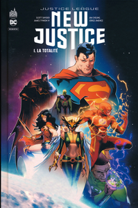 Justice League - New Justice - Tome 1 - La Totalite