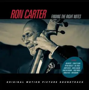 Ron Carter - Finding the Right Notes (Original Motion Picture Soundtrack) (2022)