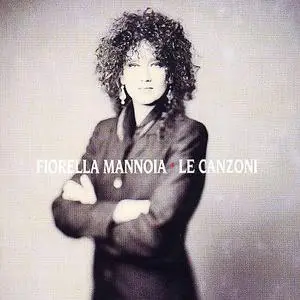 Fiorella Mannoia - Le canzoni (1992)