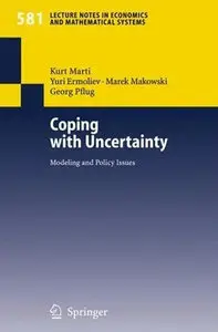 "Coping with Uncertainty: Modeling and Policy Issues" (Repost)
