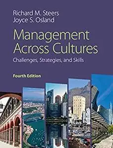 Management across Cultures: Challenges, Strategies, and Skills 4th Edition