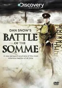 Discovery Channel - Dan Snow's Battle of the Somme (2015)