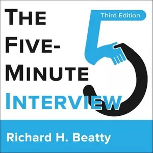 The Five-Minute Interview, 3rd Edition