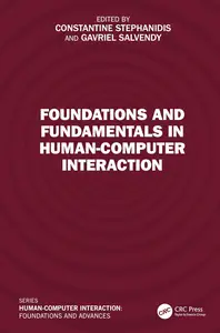 Foundations and Fundamentals in Human-Computer Interaction