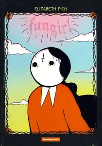 Fungirl, de Elizabeth Pitch