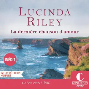 Lucinda Riley, "La dernière chanson d'amour"