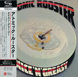 Atomic Rooster - Nice 'N' Greasy (1973) {2016, Japanese Reissue, Remastered} Repost