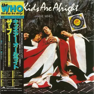 The Who - The Kids Are Alright (1979) {2011, Japanese Limited Edition, Remastered} Repost