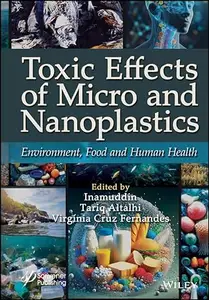 Toxic Effects of Micro- and Nanoplastics: Environment, Food and Human Health