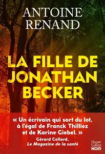 Antoine Renand, "La fille de Jonathan Becker"