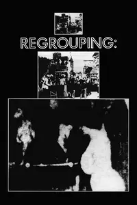 Regrouping (1976) [The Criterion Collection]