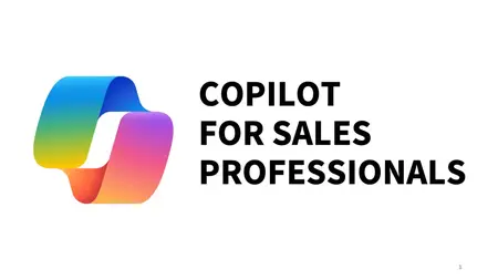 Copilot for Microsoft 365: Helpful Tips for Sales Professionals