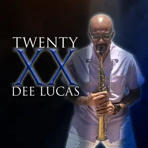 Dee Lucas - Twenty (2024) [Official Digital Download]