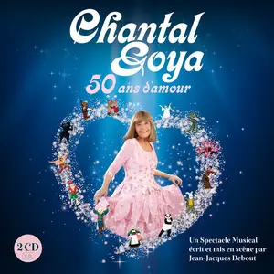 Chantal Goya - 50 ans d'amour (2025) (Hi-Res)