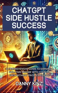 ChatGPT Side Hustle Success: Unlock Your Potential for Online Income