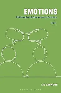 Emotions: Philosophy of Education in Practice