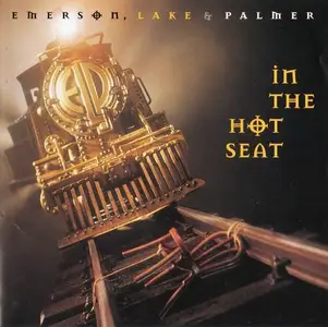 Emerson, Lake & Palmer - In The Hot Seat (1994)