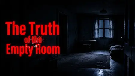 The Truth of the Empty Room (2026)