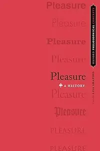 Pleasure: A History