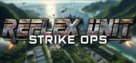 Reflex Unit Strike Ops (2025)