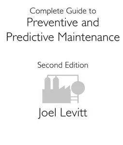 Complete Guide to Preventive and Predictive Maintenance