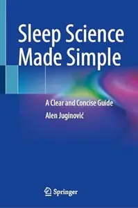 Sleep Science Made Simple