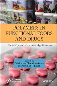 Polymers in Functional Foods and Drugs