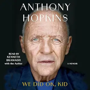 We Did Ok, Kid: A Memoir [Audiobook]