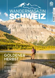 Wandermagazin Schweiz - September-Oktober 2024