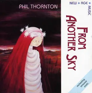 Phil Thornton - 3 Studio Albums (1988-1996)