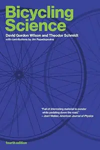 Bicycling Science, fourth edition