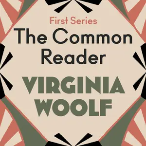 The Common Reader: First Series