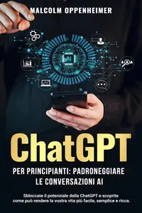 ChatGPT per principianti: Padroneggiare le conversazioni AI