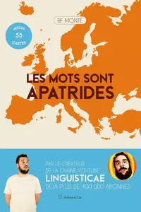 RF Monté, "Les mots sont apatrides"