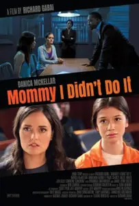 Mommy, I Didn't Do It (2017)