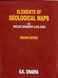 Elements of Geological Maps: for Geology, Geography & Civil Engineering