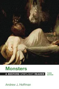 Monsters: A Bedford Spotlight Reader, 3rd Edition
