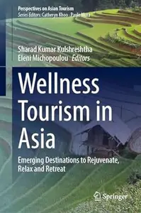 Wellness Tourism in Asia