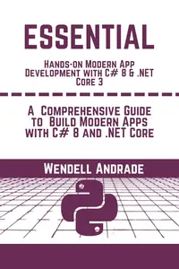 Essential Build Modern Apps With C# 8 And .NET Core 3